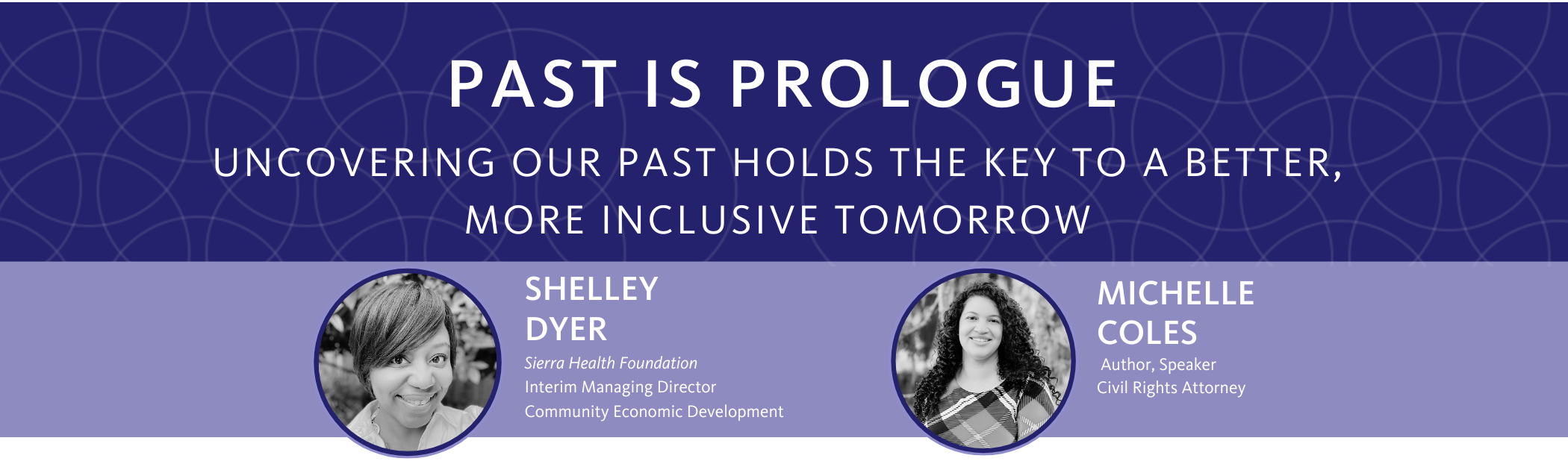 Past is Prologue with Shelley Dyer and Michelle Coles